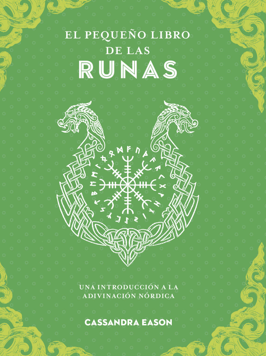 El Pequeño Libro de las Runas - Cassandra Eason1