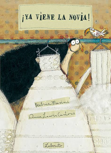 ¡Ya viene la Novia! - Beatrice Masini, Anna Laura Cantone1
