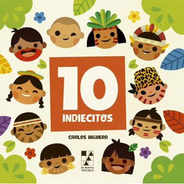10 Indiecitos - Carlos Higuera1