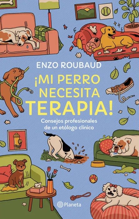 ¡Mi Perro Necesita Terapia! - Enzo Roubaud1