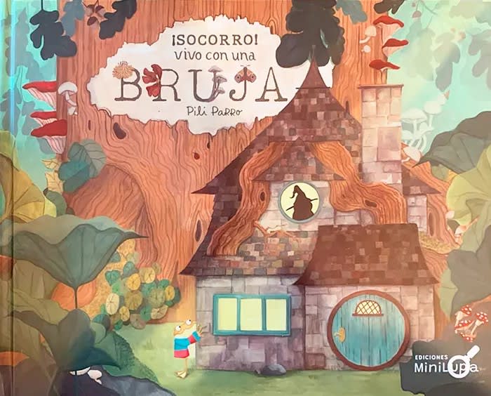 ¡Socorro! Vivo con una Bruja - Pili Parro1