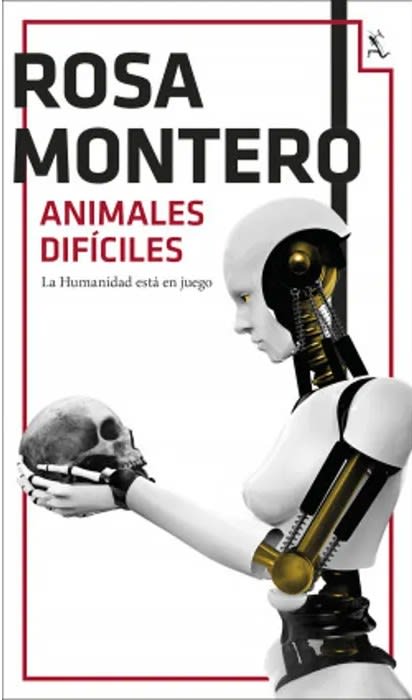 Animales Difíciles - Rosa Montero1
