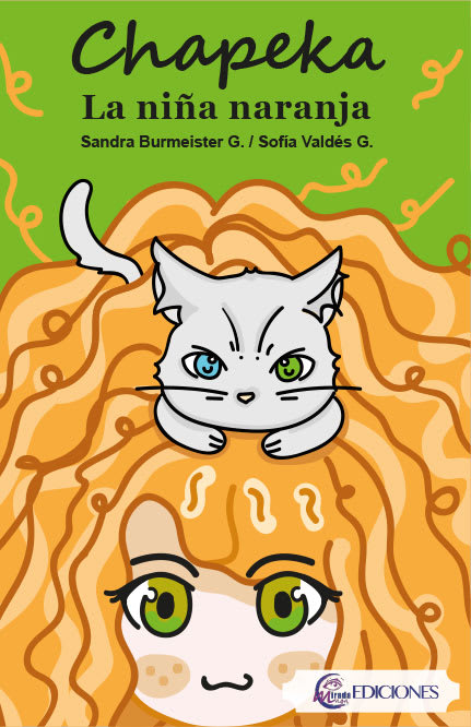 Chapeka La Niña Naranja - Sandra Burmeister, Sofía Valdés1