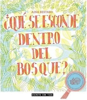 ¿Qué se esconde Dentro del Bosque? - Aina Bestard1