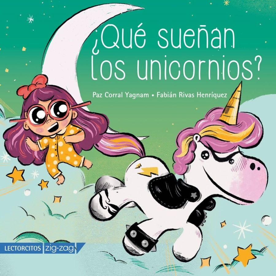¿Qué sueñan los unicornios? - Paz Corral, Fabián Rivas1