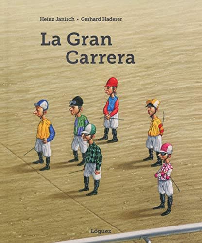 La Gran Carrera - Heinz Janisch, Gerhard Haderer1