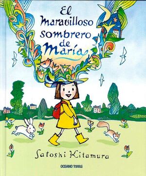 El Maravilloso Sombrero de María - Satoshi Kitamura1
