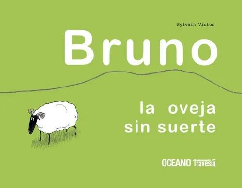 Bruno la oveja sin suerte - Sylvain Victor1