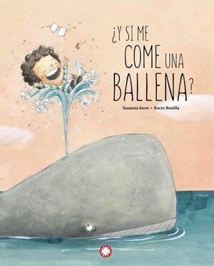 ¿Y si me come una ballena? - Susanna Isern , Rocío Bonilla1
