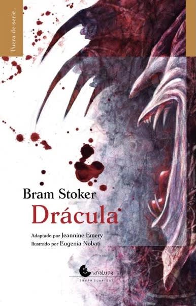 Drácula - Bram Stocker, Jeannine Emery, Eugenia Nobati (UnaLuna)1