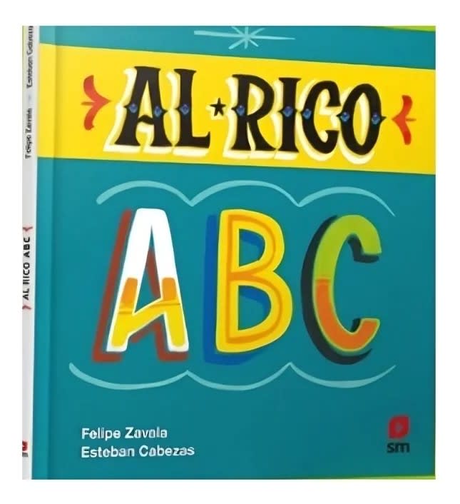 Al Rico ABC - Felipe Zavala, Esteban Cabezas1