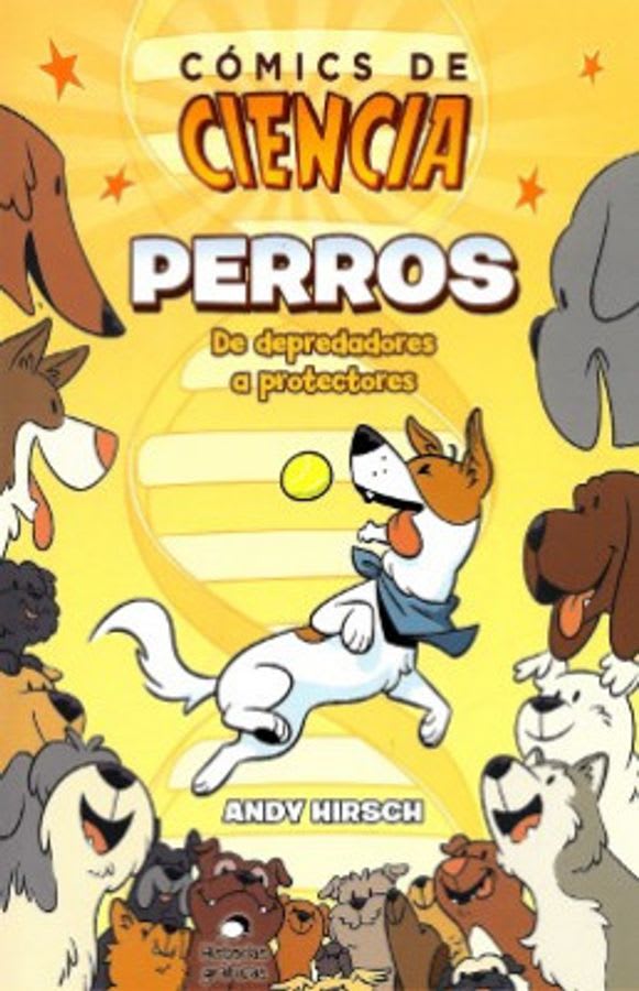 Perros Comics de Ciencia - Andy Hirsch1