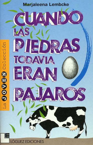 Cuando las Piedras todavía eran Pájaros - Marjaleena Lembcke1