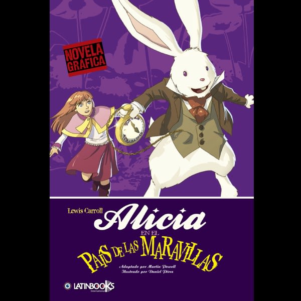 Alicia en el País de las Maravillas Novela Gráfica - Martin Powell, Daniel Perez1