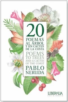 20 poemas al árbol y un cactus de la costa - Pablo Neruda1