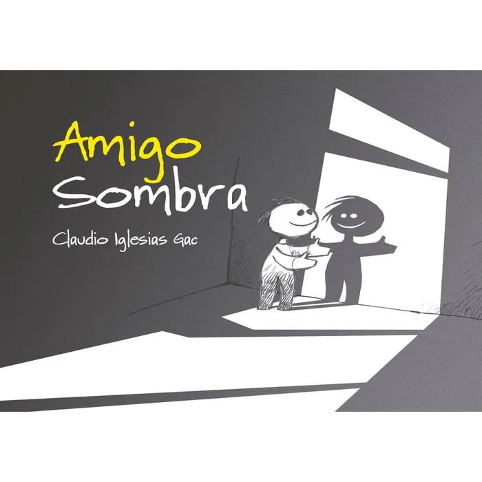 Amigo Sombra - Claudio Iglesias Gac1