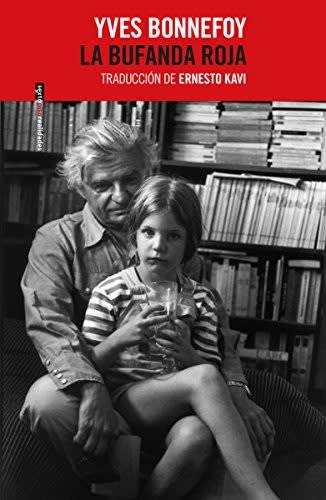 La Bufanda Roja - Yves Bonnefoy, Ernesto Kavi1