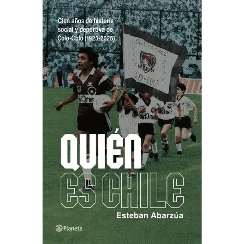 ¿Quién es Chile? - Esteban Abarzúa1