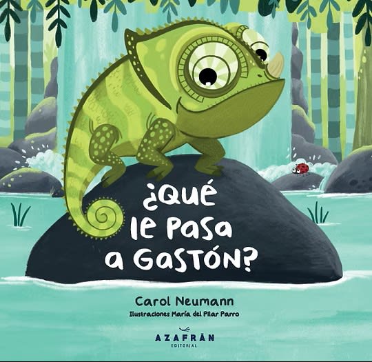 ¿Qué le pasa a Gastón? - Carol Neumann, María del Pilar Parro1
