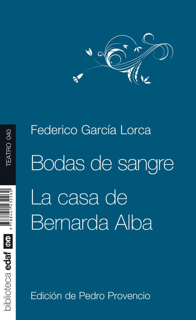 Bodas de Sangre / La Casa de Bernarda Alba - Federico García Lorca1
