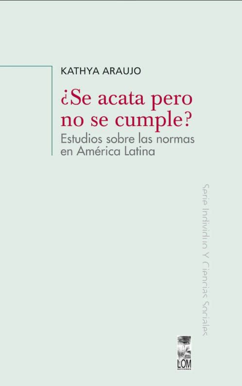 ¿Se Acata pero no se Cumple? - Kathya Araujo1