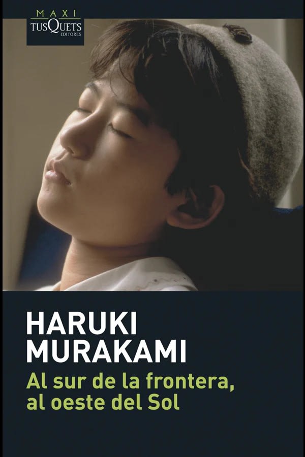 Al sur de la frontera, al oeste del sol - Haruki Murakami (C)1