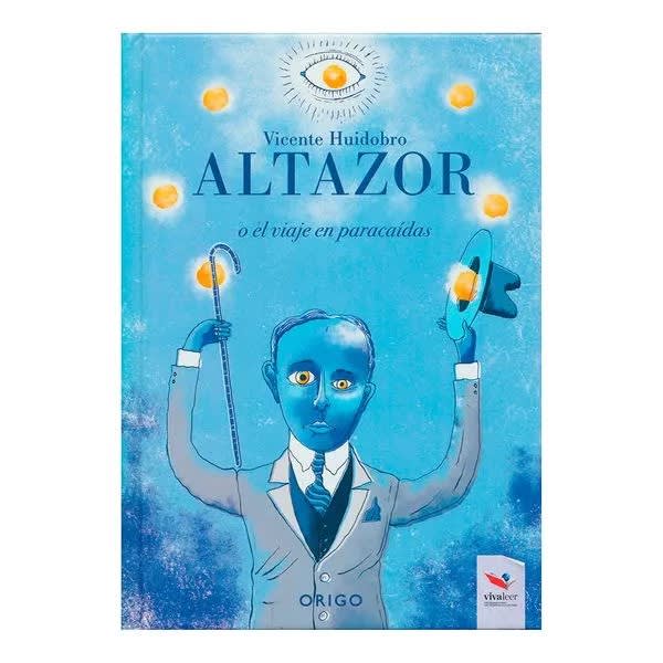 Altazor o el Viaje en Paracaídas - Vicente Huidobro1