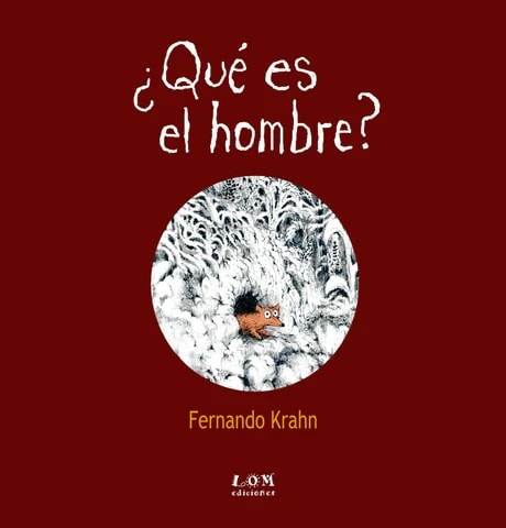 ¿Qué es el Hombre? - Fernando Krahn1
