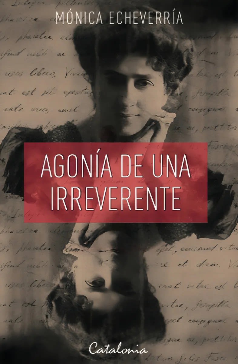 Agonía de una irreverente - Mónica Echeverría1
