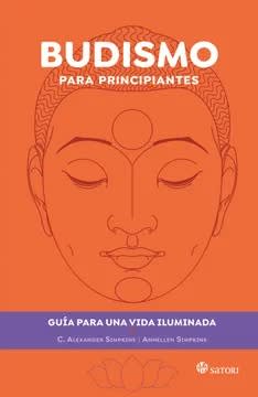 Budismo para Principiantes - Alexander Simpkins, Annellen Simpkins1