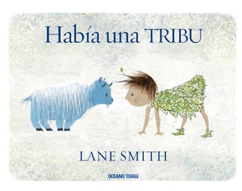 Había una Tribu - Lane Smith1