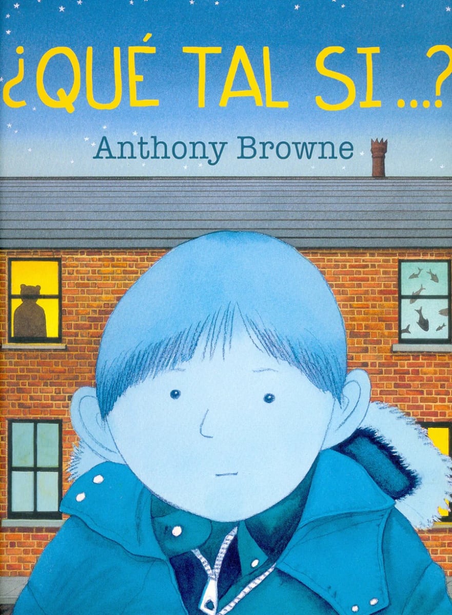 ¿Qué tal si...? - Anthony Browne1
