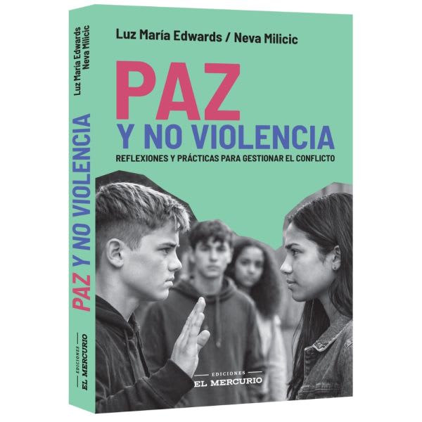 Paz y no Violencia - Neva Milicic, Luz María Edwards1
