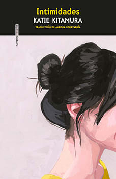 Intimidades - Katie Kitamura, Aurora Echevarría1