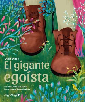 El Gigante Egoísta - María José Ferrada, Sandra Conejeros (C - ZigZag)1