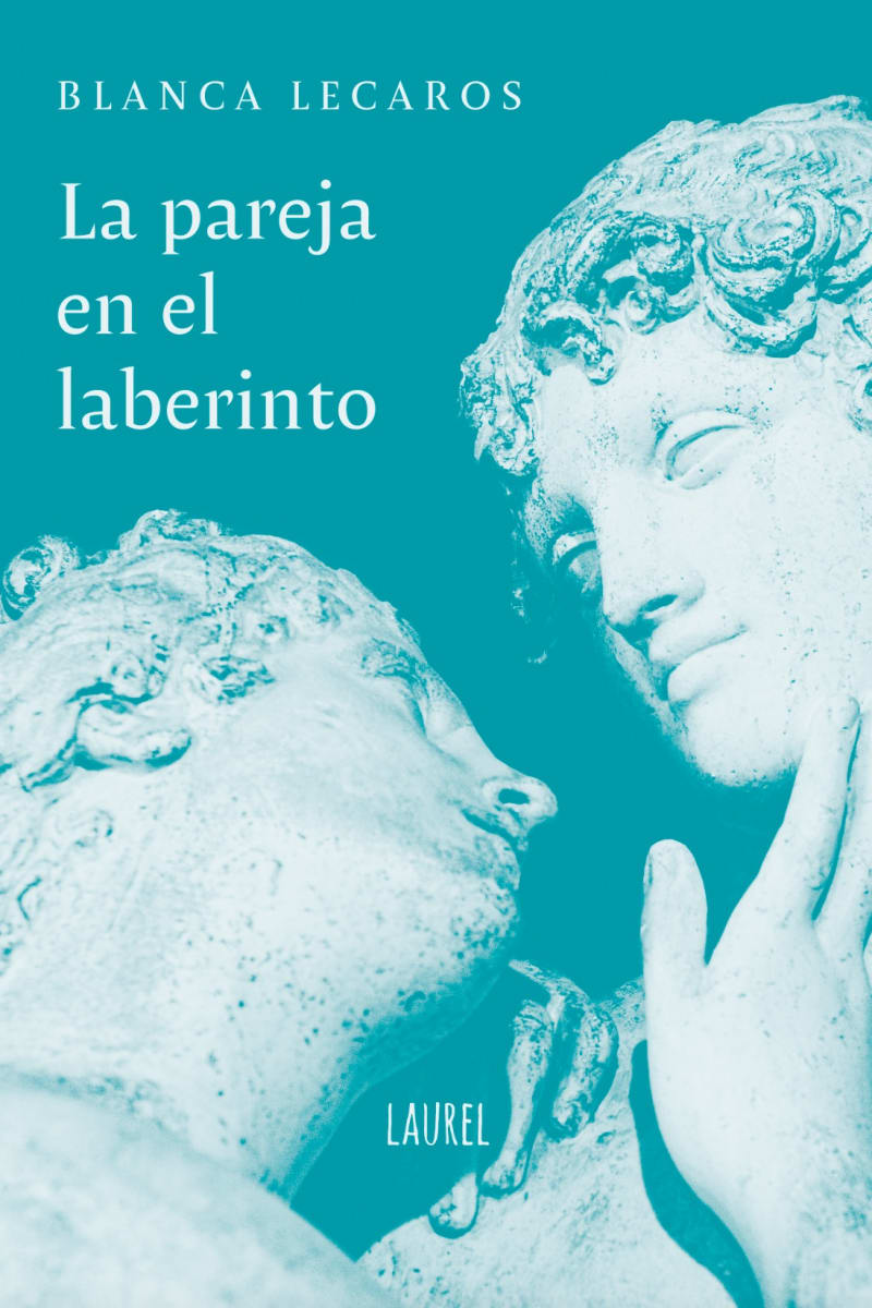 La Pareja en el Laberinto - Blanca Lecaros1