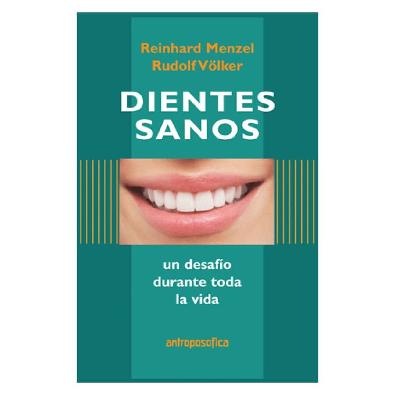 Dientes sanos Dientes sanos