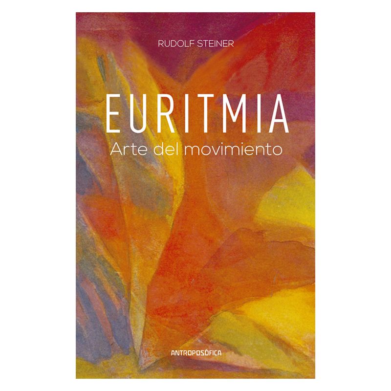 Euritmia, arte del movimiento Euritmia, arte del movimiento