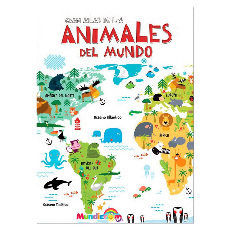 Gran atlas de los animales del mundo Gran atlas de los animales del mundo