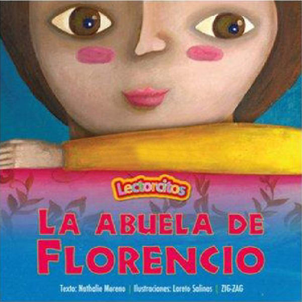 Lectorcitos azul - La abuela de Florencio Lectorcitos azul - La abuela de Florencio