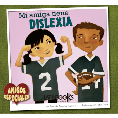 Amigos especiales - Mi amiga tiene dislexia1