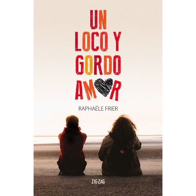 Narrativa - Un loco y gordo amor