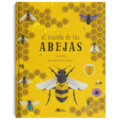 El mundo de las abejas