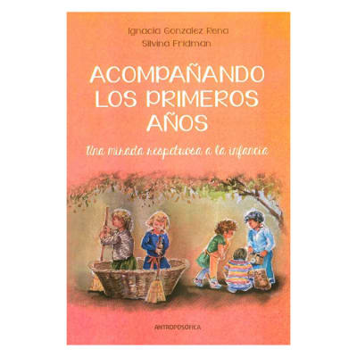 Acompañando los primeros años1