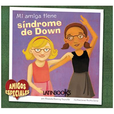 Amigos especiales - Mi amiga tiene síndrome de Down1