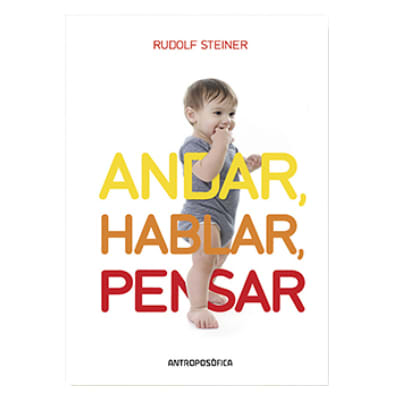 Andar, hablar, pensar1