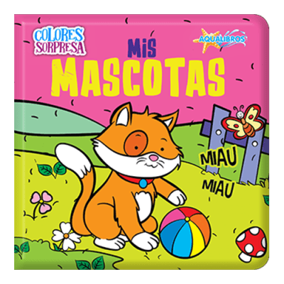 Aqualibros colores sorpresa - Mis mascotas1