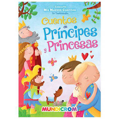 Mis nuevos cuentos no tradicionales - Cuentos de príncipes y princesas
