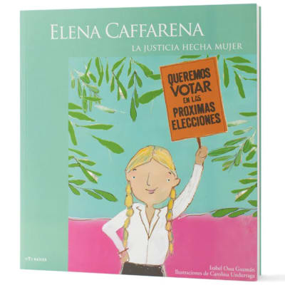 Mujeres Chilenas - Elena Caffarena, la justicia hecha mujer