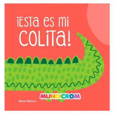 Mis primeras pistas ¡Esta es mi colita!1